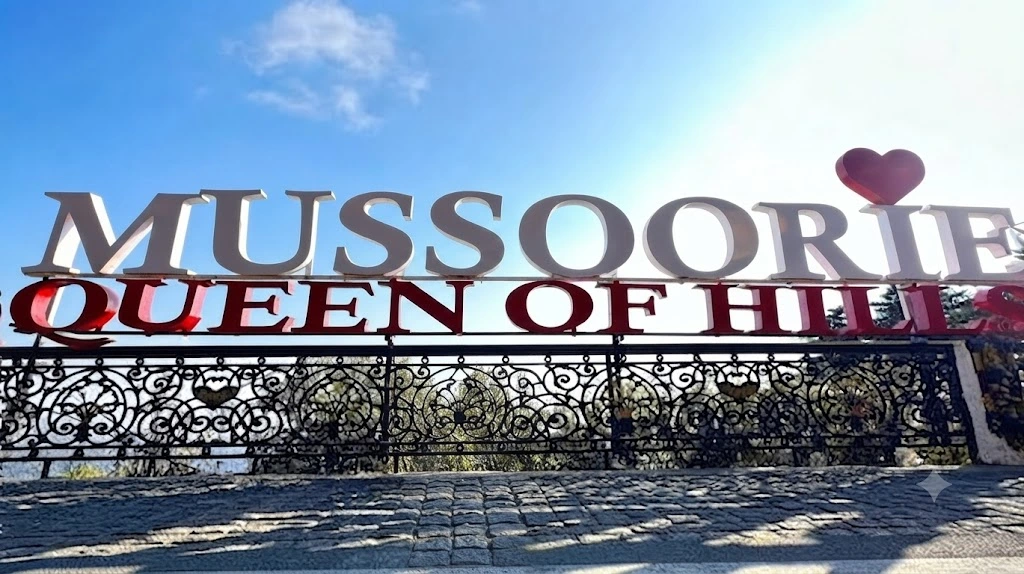 Mussoorie – The Queen of Hills